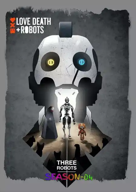 Love Death And Robots S04 (2025) Poster