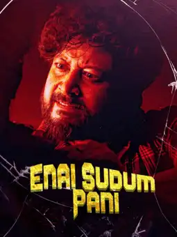 Enai Sudum Pani (2025) Poster