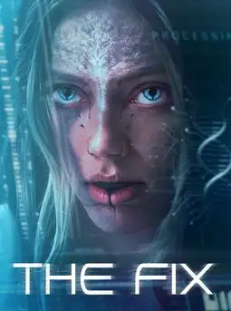 The Fix (2024) Poster