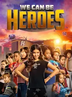 We Can Be Heroes (2020) Poster